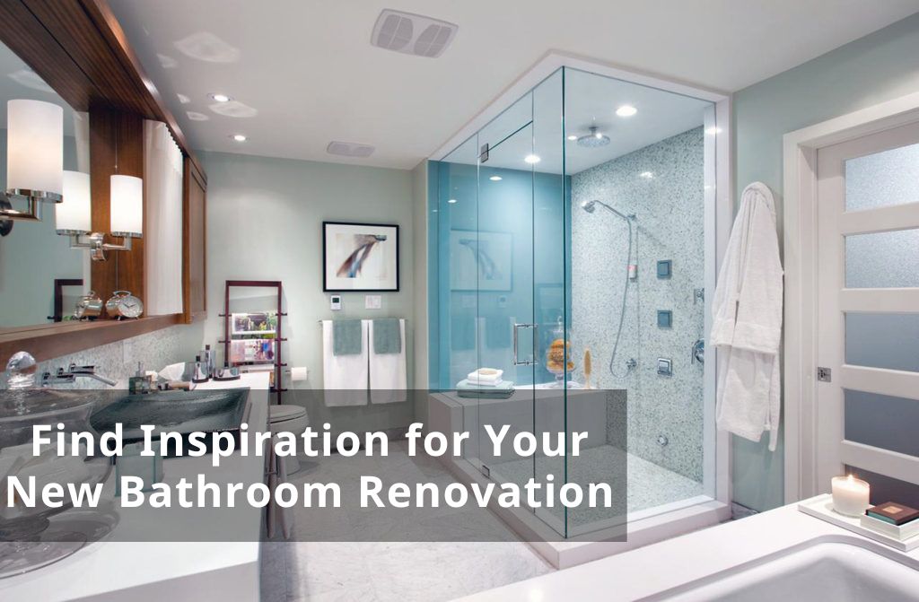 Find Inspiration for Bathroom Renovation
